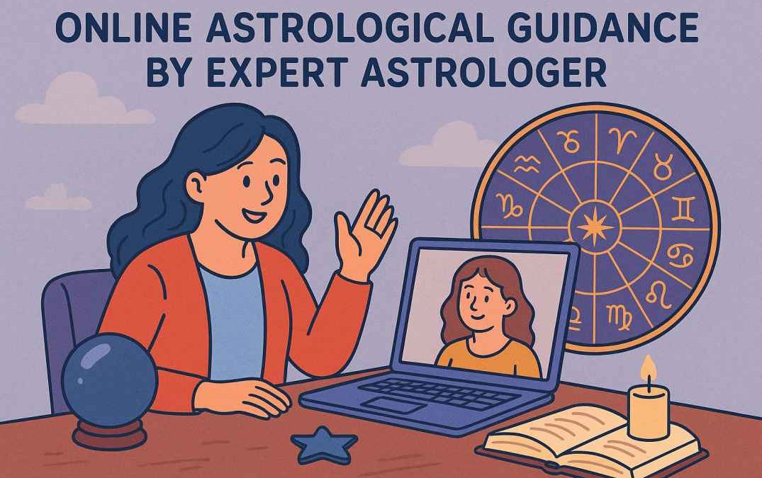 Online Astrological Guidance by Expert Astrologer | Research-Level Astrology Consultation India